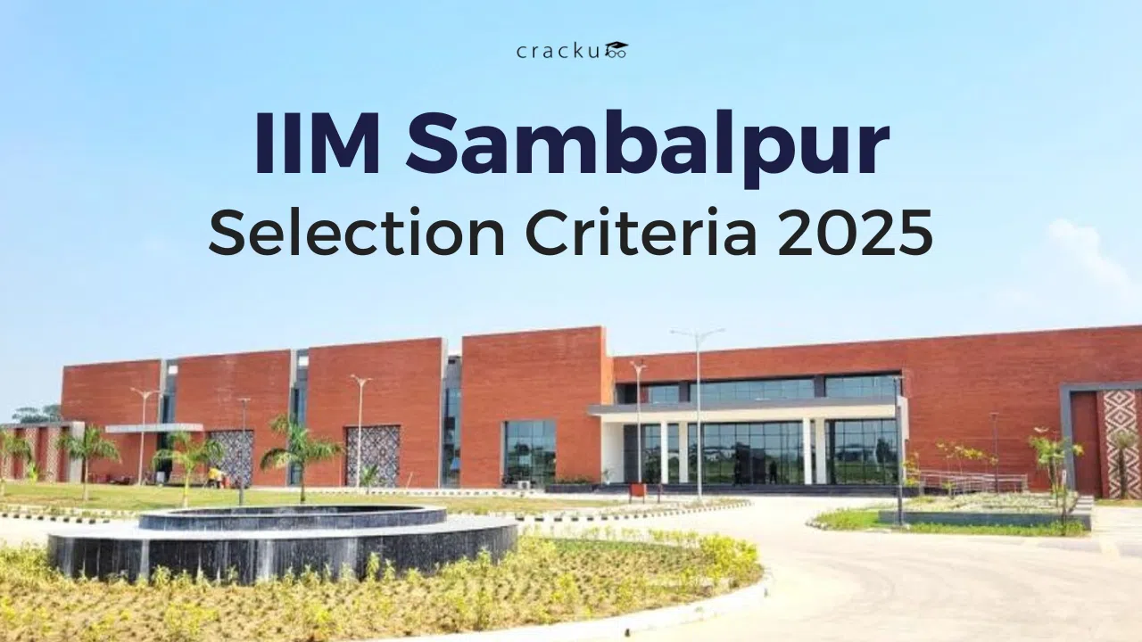 IIM Sambalpur Selection Criteria 2025 PDF,  Application Process, Cut off