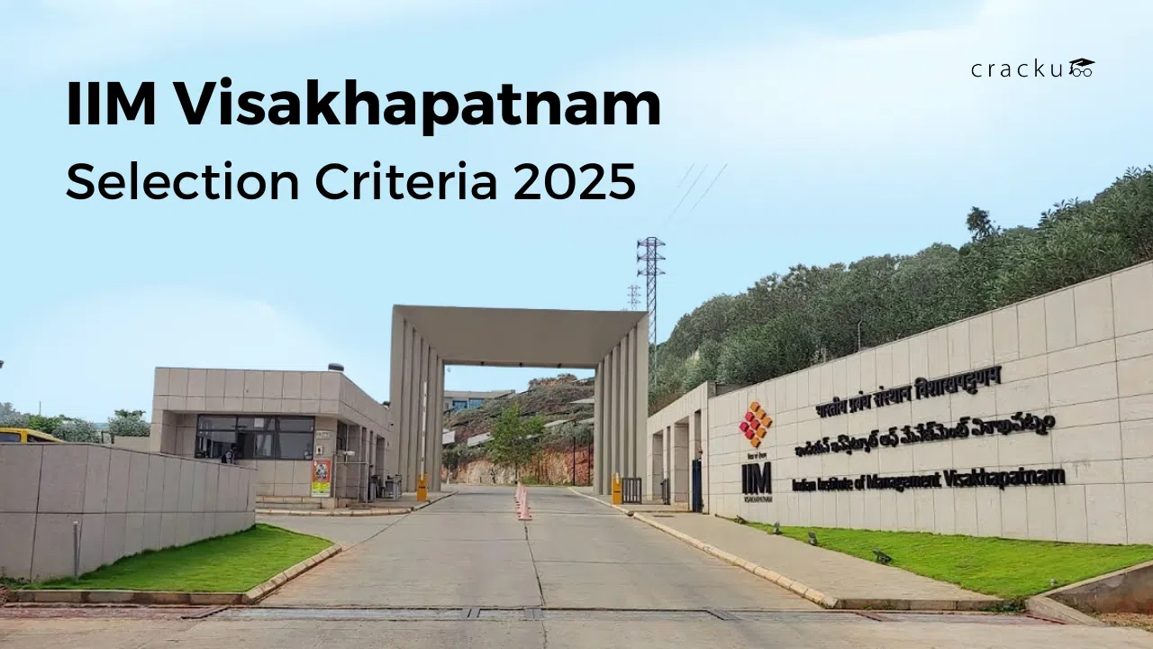 IIM Visakhapatnam Selection Criteria 2025 PDF,  Download Now