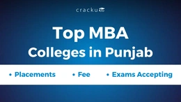 Top MBA Colleges in Punjab, Fees, Placements, Eligibility