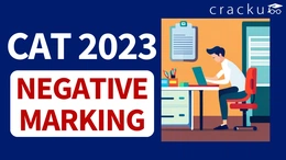 CAT 2023 Negative Marking