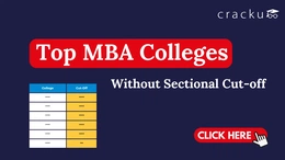 Top MBA Colleges Without Sectional Cut-offs