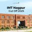 IMT Nagpur Cut Off 2025, Category-wise Previous Year Cut Offs