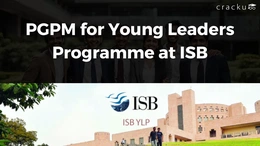 PGPM for Young Leaders Programme at ISB, Check Details