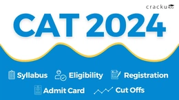 CAT 2024, Registration, Syllabus, Eligibility, Admit Card