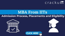 MBA From IITs: Admission Process, Placements, Fee Structure, and Eligibility.