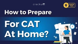 How To Prepare For CAT At Home? Check Tips, Study Material